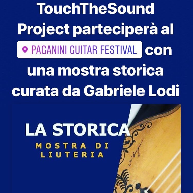 La STORICA - Mostra di Liuteria al Paganini Guitar Festival, 24-27 Maggio 2019