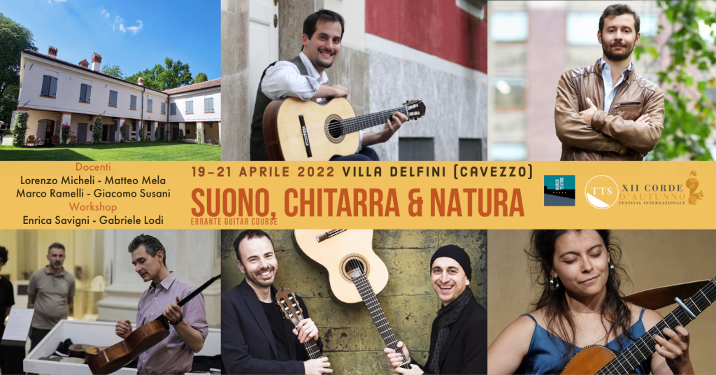 19-21/4/2022 - Corso Suono, Chitarra e Natura a Villa Delfini