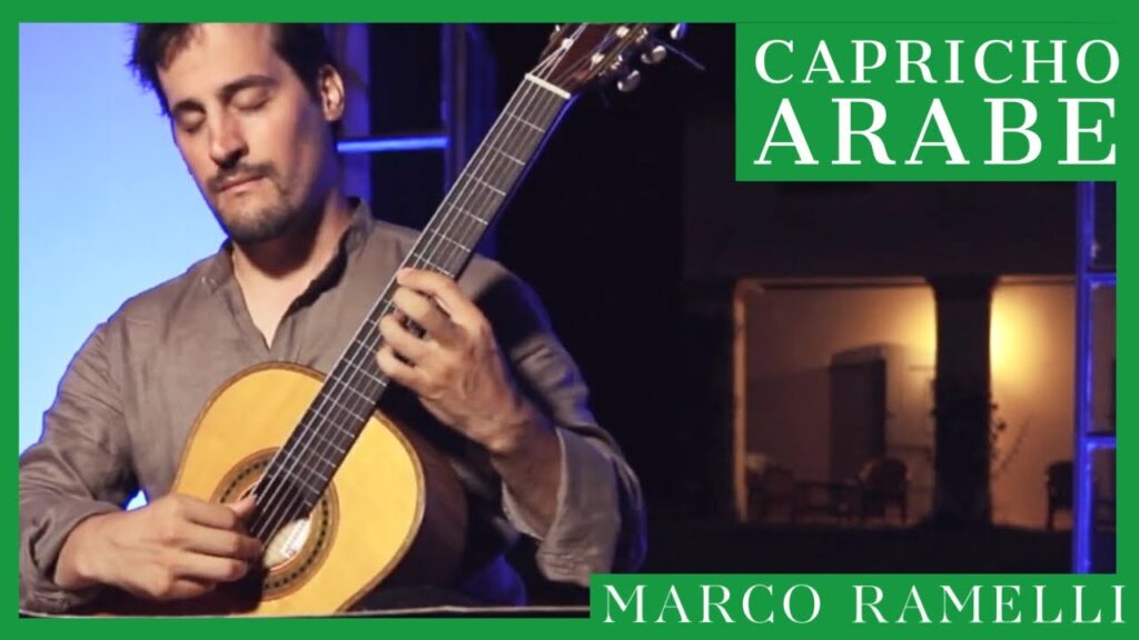 Marco Ramelli plays Capricho árabe by Francisco Tárrega